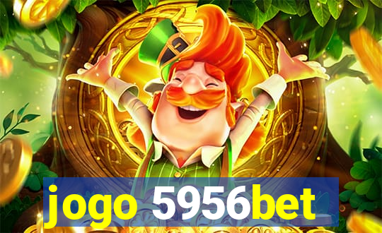 jogo 5956bet